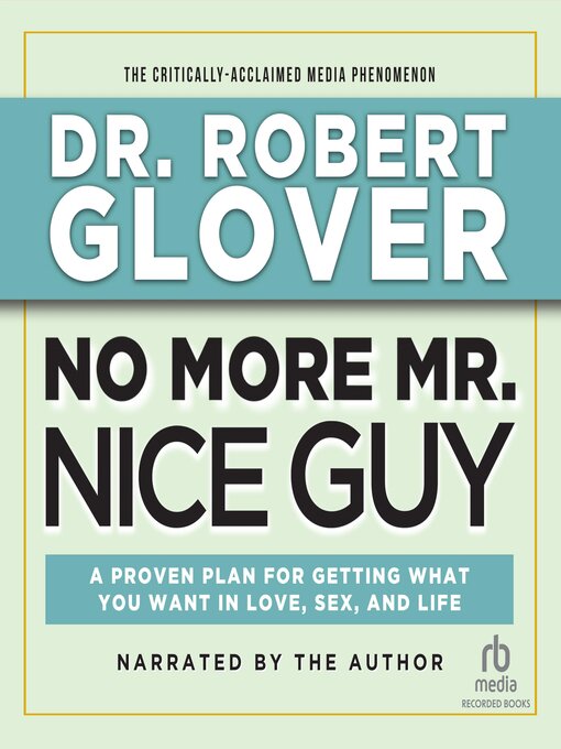 Title details for No More Mr. Nice Guy by Robert Glover - Available